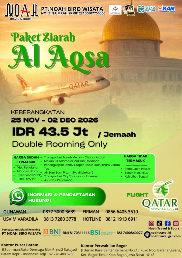 NOAH TRAVEL - Paket Ziarah Al Aqsa 2026