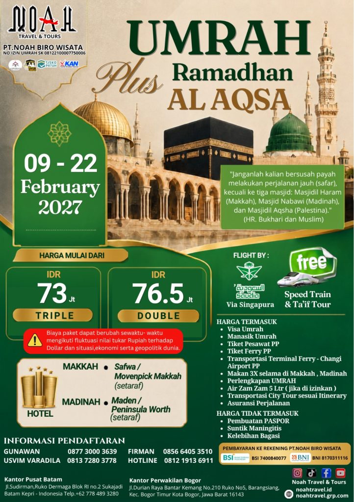 NOAH TRAVEL - Umrah Plus Ramadhan Al Aqsa Feb 2027